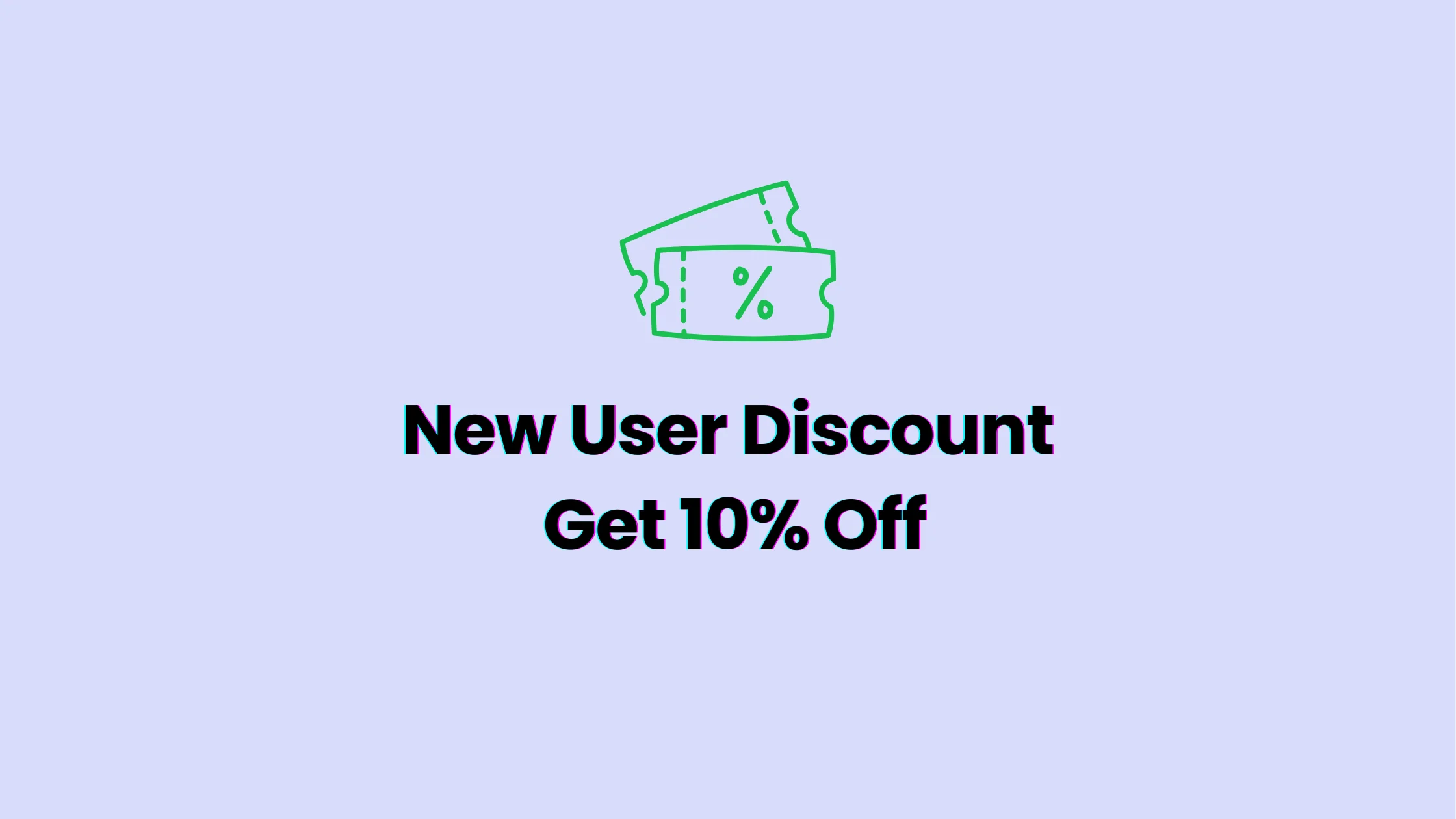 Discount for new user