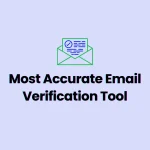 Most accurate email verification tool