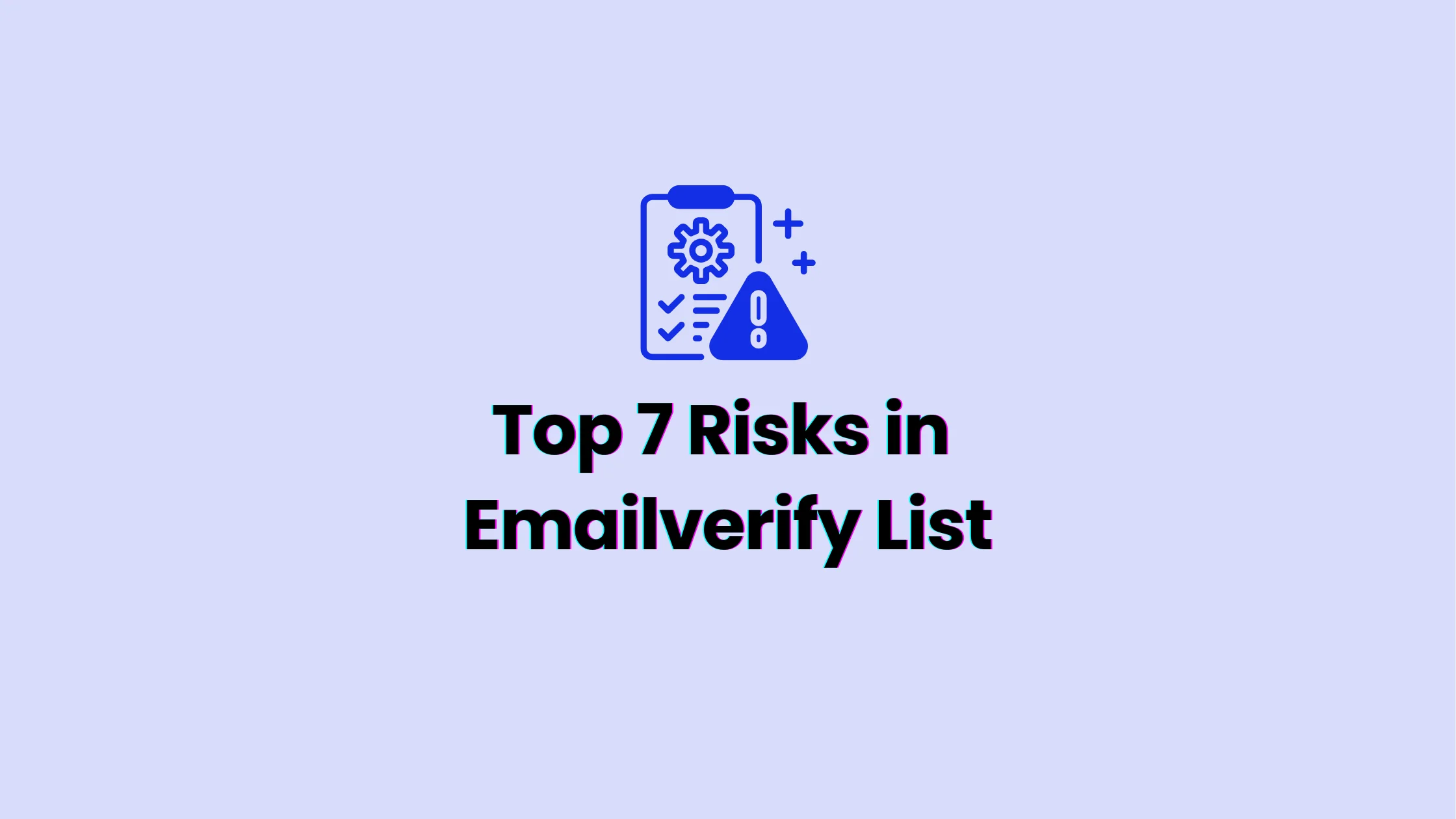 Risks in email verify lists