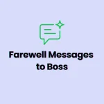 Farewell messages to boss