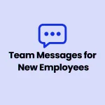 Team messages for new employees