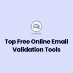 Top Free Online Email Validation Tools